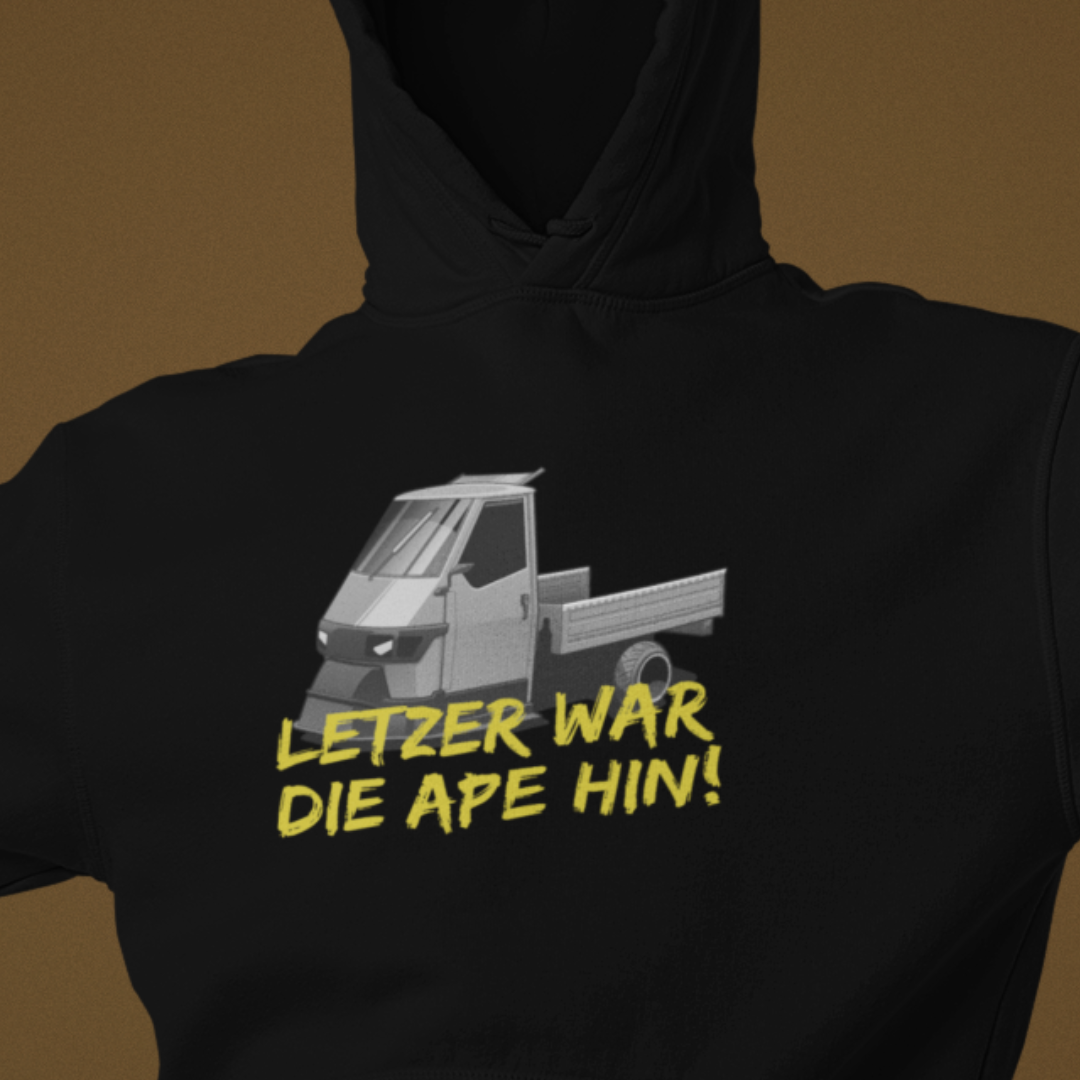 Letzer war die Ape hin - Unisex Hoodie Premium