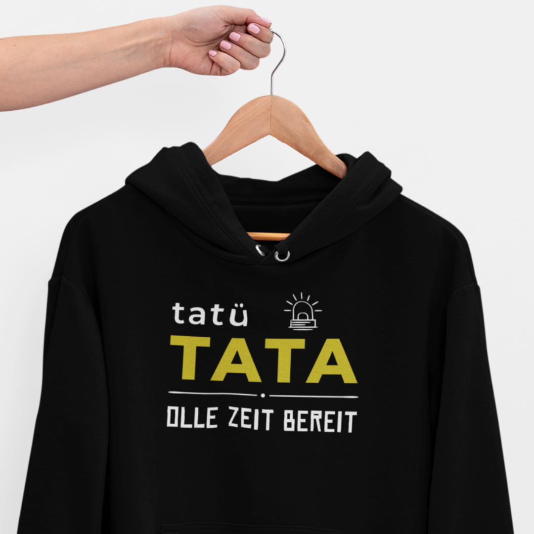 Tatü Tata - Unisex Hoodie Premium