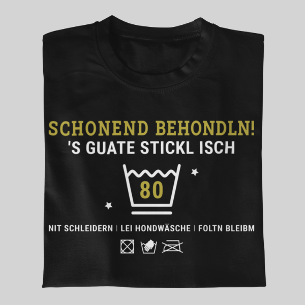 Schonend behondln 80 - Unisex Shirt Premium