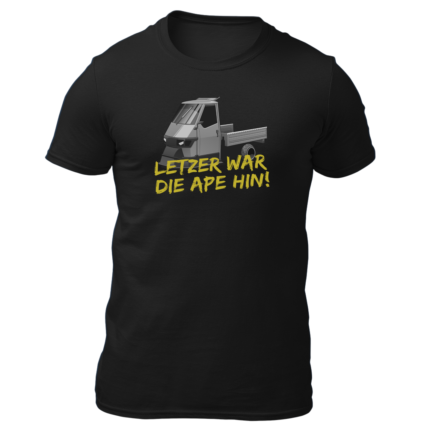 Letzer war die Ape hin - Unisex Shirt Premium