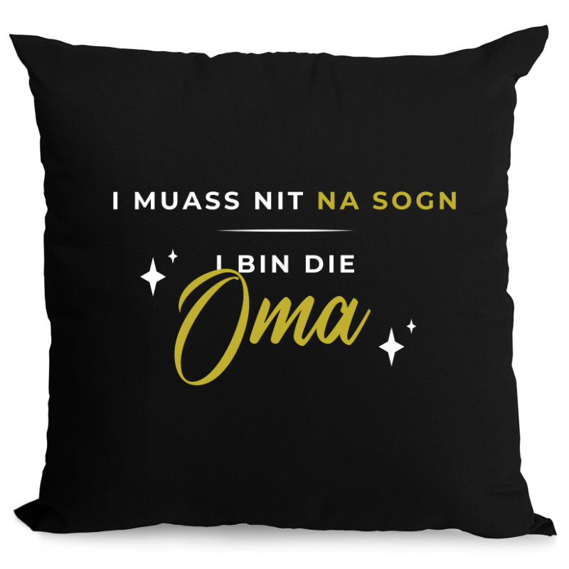 I bin die Oma - Zirbenkissen