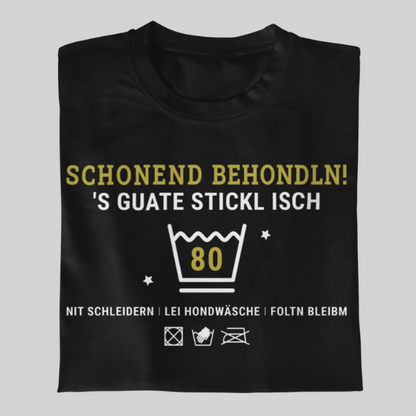 Schonend behondln 80 - Unisex Shirt Premium