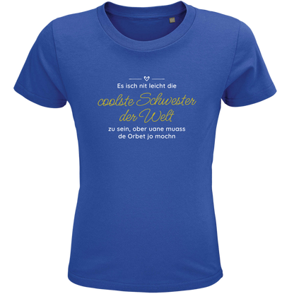 Coolste Schwestor - Kindershirt Premium