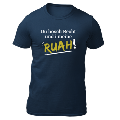 Du hosch Recht und i meine Ruah - Herren Shirt Bio - Navy / XS - Shirts & Tops