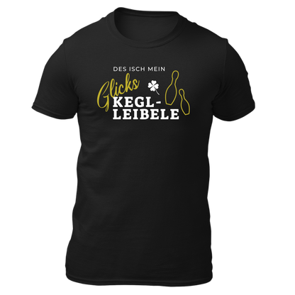 Mein Glickskeglleibele - Unisex Shirt Premium