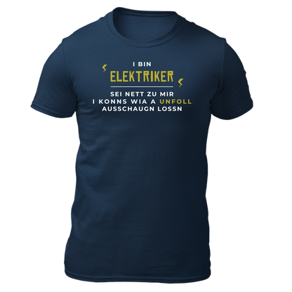I bin Elektriker - Unisex Shirt Premium