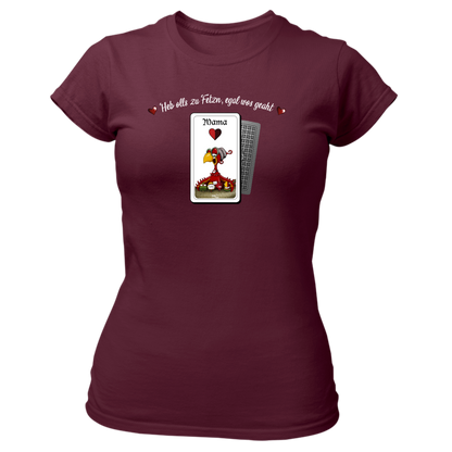 Mama, heb olls zu Fetzn - Damenshirt Premium