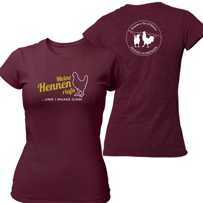 Meine Hennen riafn mit Logo Proveis U. - Frauenshirt
