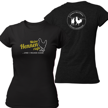 Meine Hennen riafn mit Logo Proveis U. - Frauenshirt