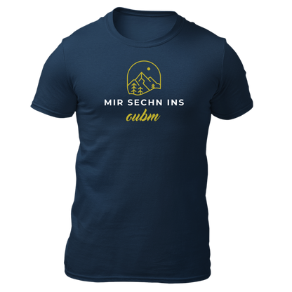Mir sechn ins oubm - Unisex Shirt Premium