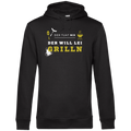 Der tuat nix, der will lei grilln - Unisex Hoodie Premium