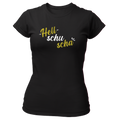 Hell schu scha - Damenshirt Premium
