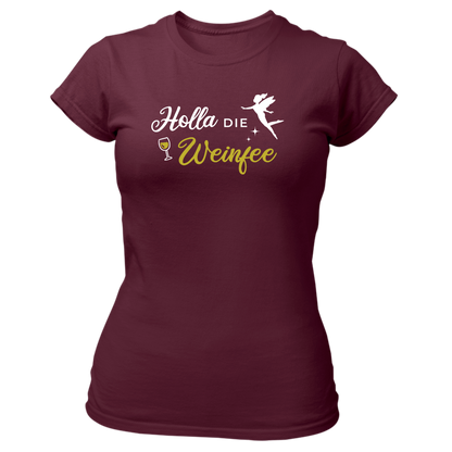 Holla die Weinfee - Damenshirt Premium