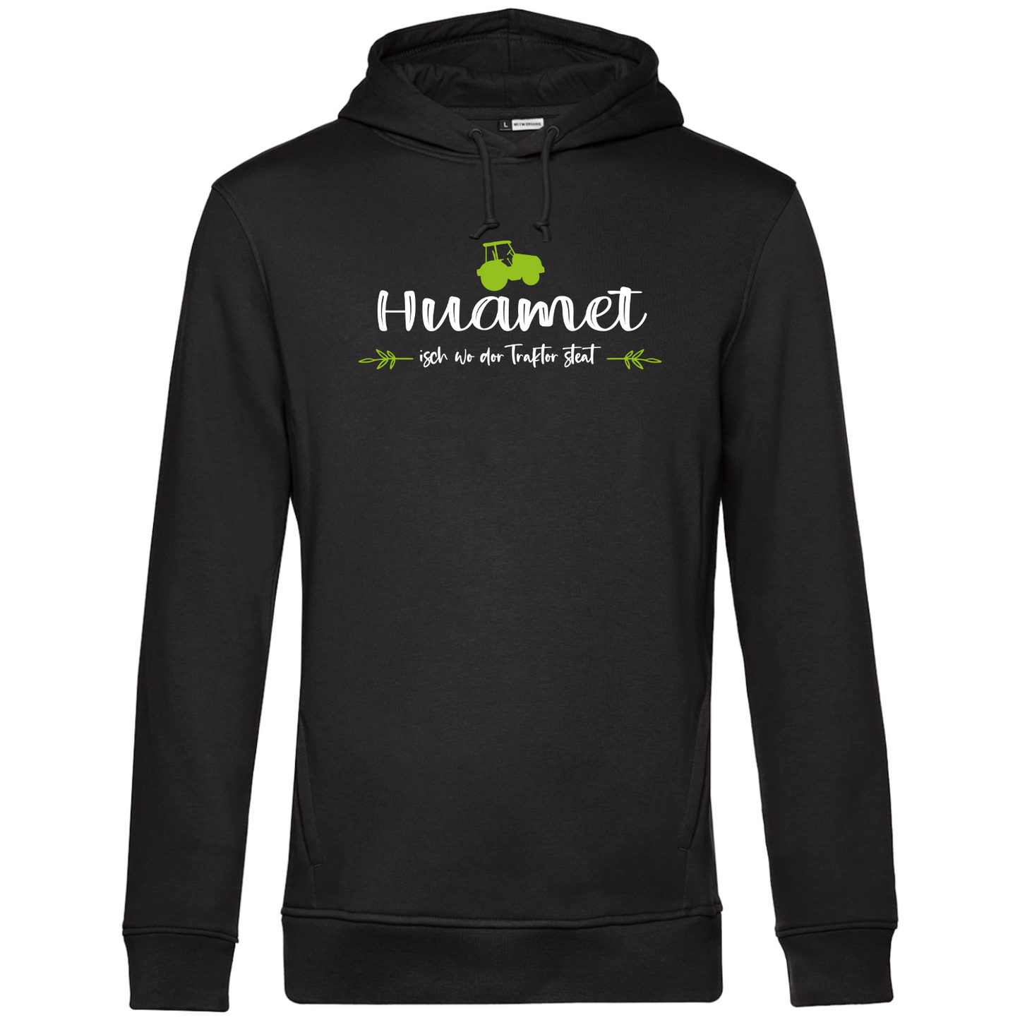 Huamet, isch wo dor Traktor steat - Unisex Hoodie Premium