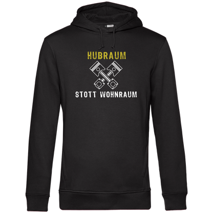 Hubraum stott Wohnraum - Unisex Hoodie Premium