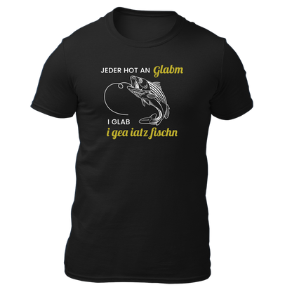 I glab i gea iatz Fischn - Unisex Shirt Premium