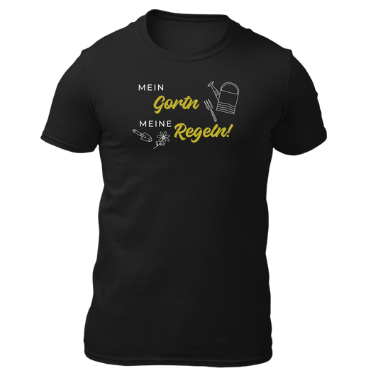 Mein Gortn, meine Regln - Unisex Shirt Premium