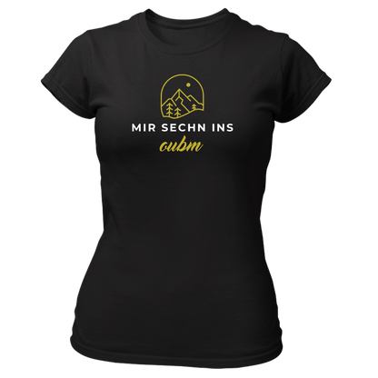 Mir sechn ins oubm - Damenshirt Premium