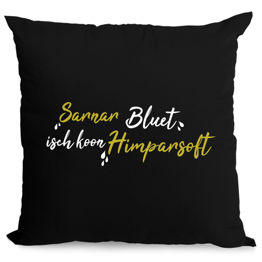 Sarnarbluet isch koon Himparsoft - Zirbenkissen