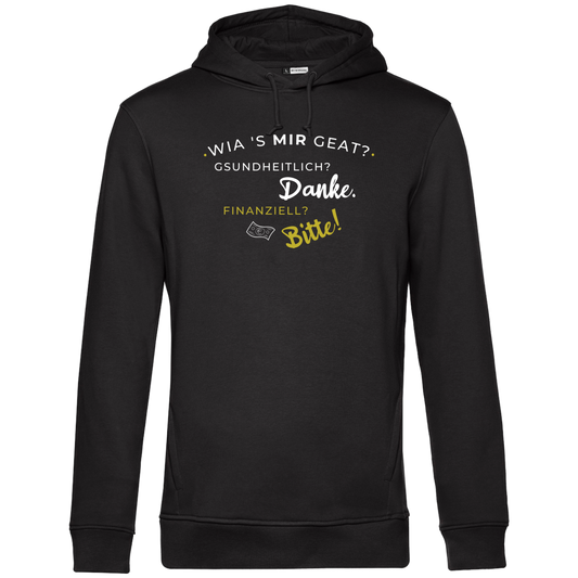 Wia's mir geat? - Unisex Hoodie Premium